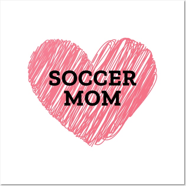 Soccer Mom Wall Art by SoccerOrlando